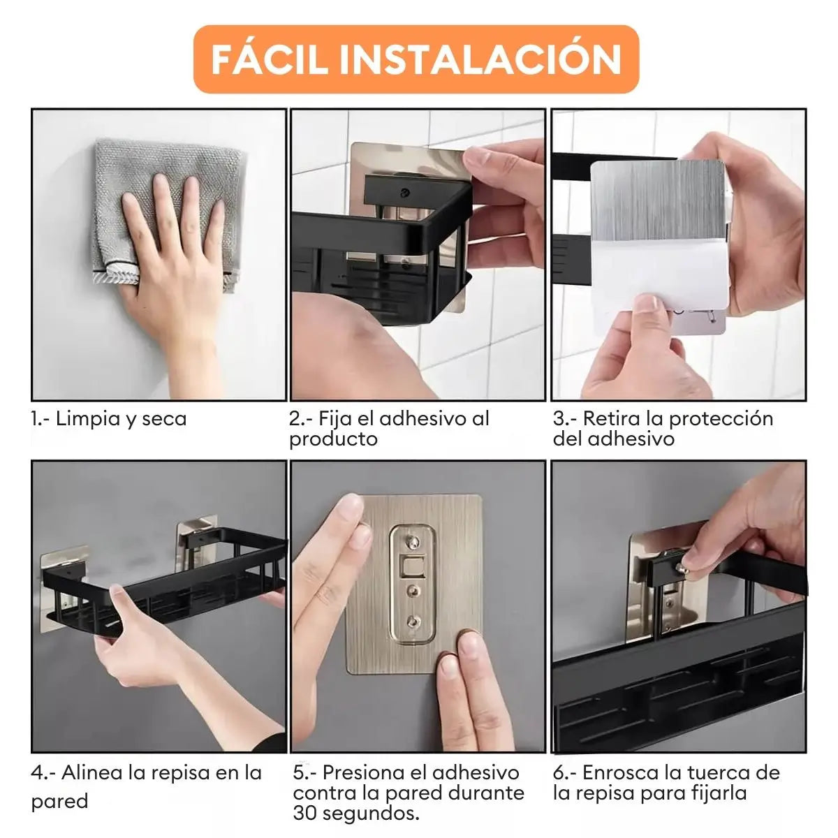 Instalación fácil de la repisa organizadora de baño